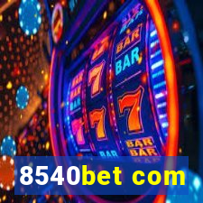 8540bet com